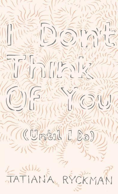 Produktbild: I Don't Think of You (Until I Do)