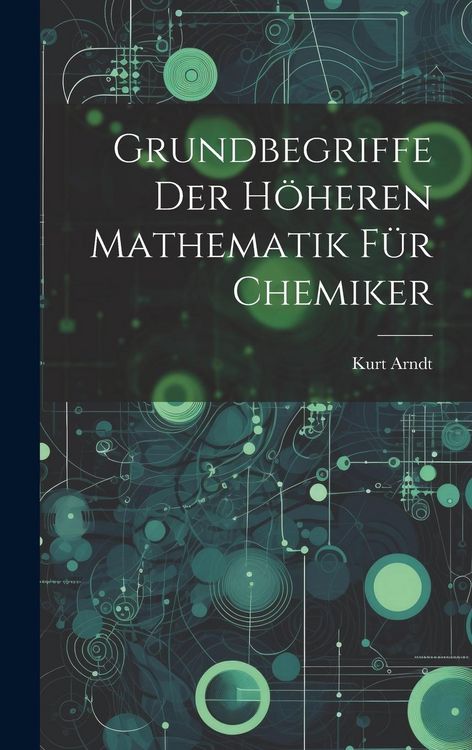 Produktbild: Grundbegriffe der h&ouml;heren Mathematik f&uuml;r Chemiker