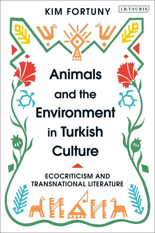 Produktbild: Animals and the Environment in Turkish Culture