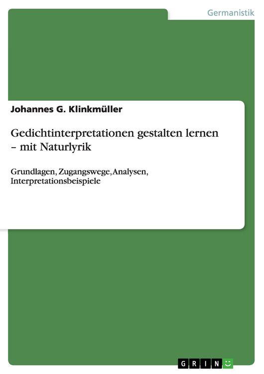 Produktbild: Gedichtinterpretationen gestalten lernen - mit Naturlyrik