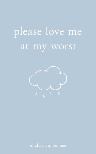 Produktbild: Please Love Me at My Worst
