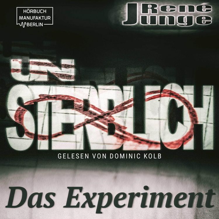 Produktbild: Unsterblich - Das Experiment