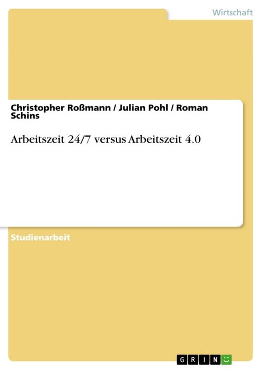 Produktbild: Arbeitszeit 24/7 versus Arbeitszeit 4.0