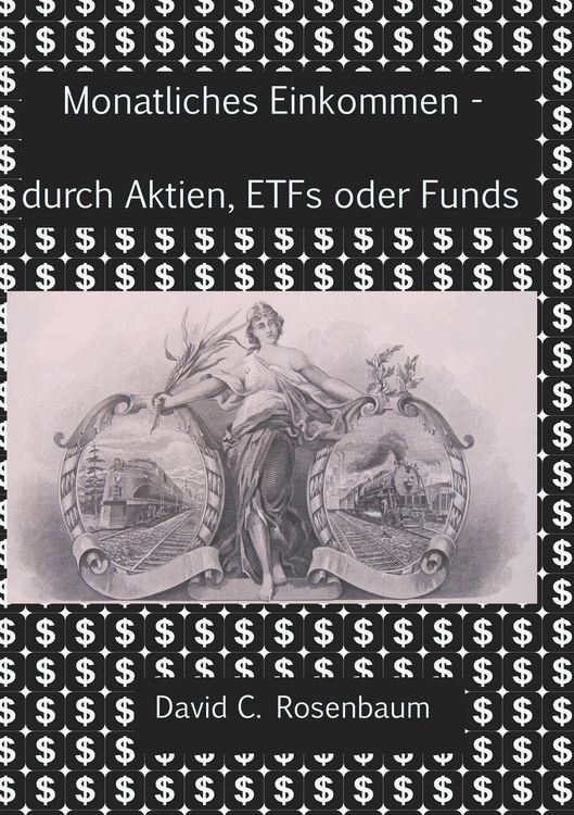 Produktbild: Monatliches Einkommen - durch Aktien, ETFs und Fonds