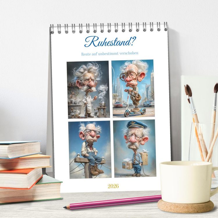 Produktbild: Ruhestand? (Tischkalender 2026 DIN A5 hoch), CALVENDO Monatskalender