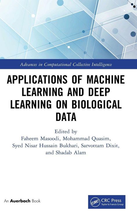 Produktbild: Applications of Machine Learning and Deep Learning on Biological Data