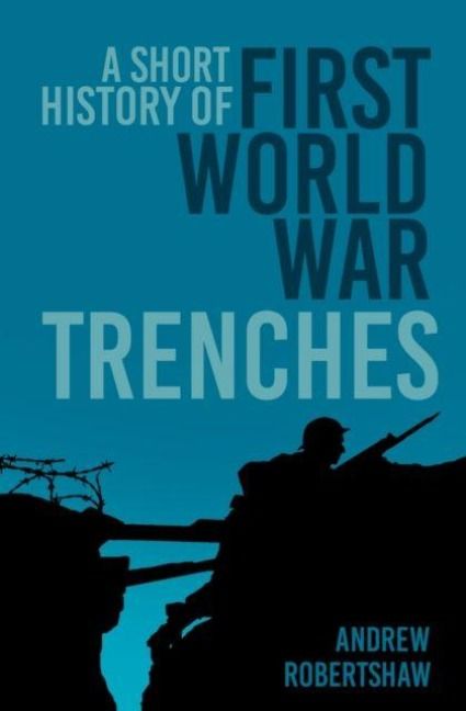 Produktbild: A Short History of First World War Trenches