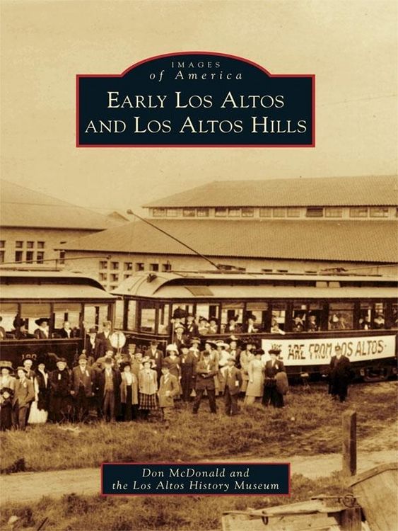 Produktbild: Early Los Altos and Los Altos Hills