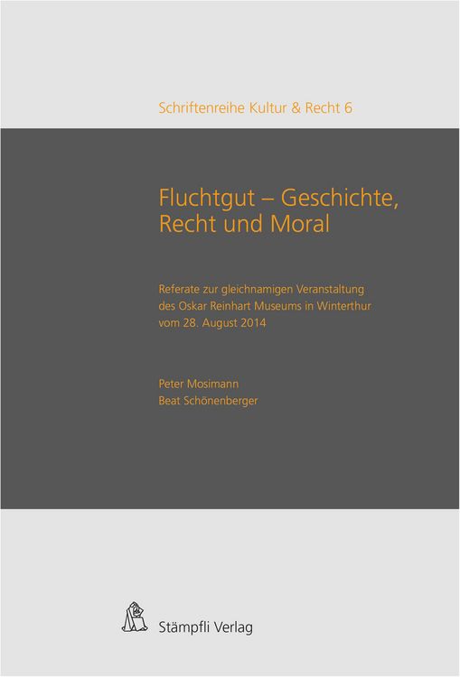 Produktbild: Fluchtgut - Geschichte, Recht und Moral