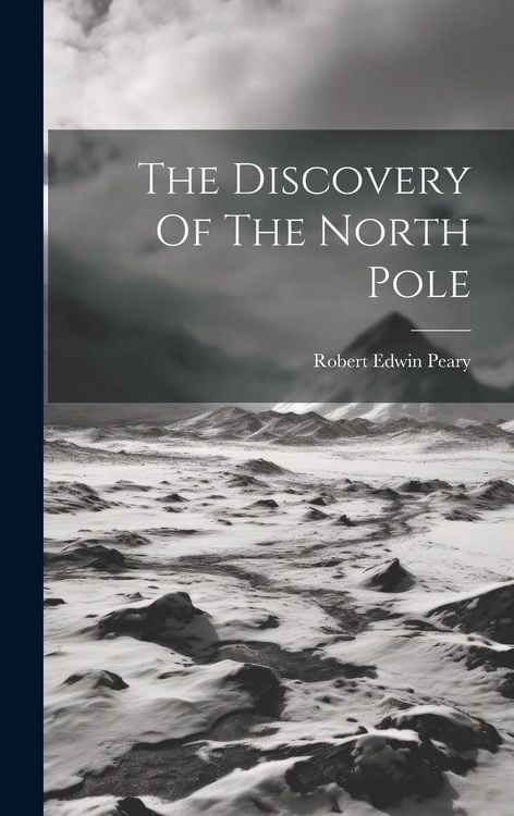 Produktbild: The Discovery Of The North Pole