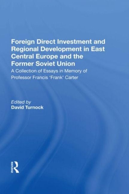 Produktbild: Foreign Direct Investment and Regional Development in East Central Europe and the Former Soviet Union