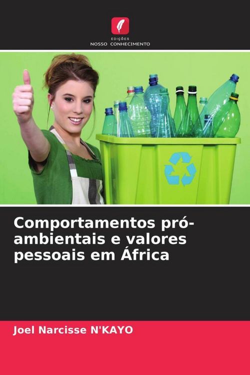 Produktbild: Comportamentos pr&oacute;-ambientais e valores pessoais em &Aacute;frica