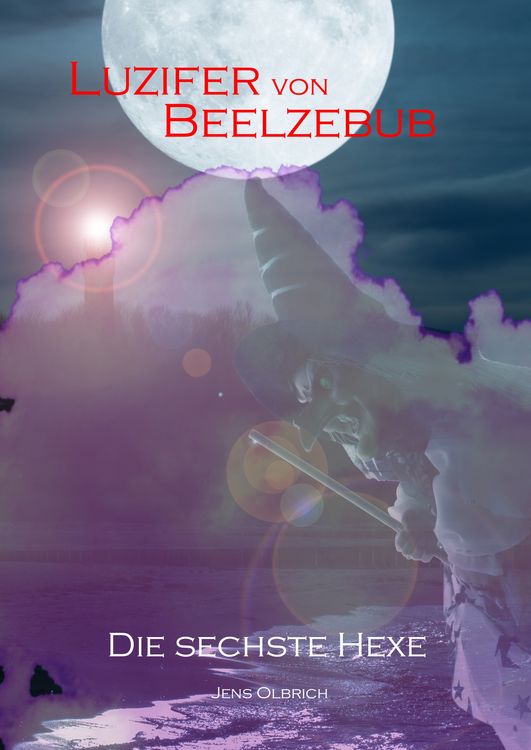 Produktbild: Luzifer von Beelzebub - Die sechste Hexe