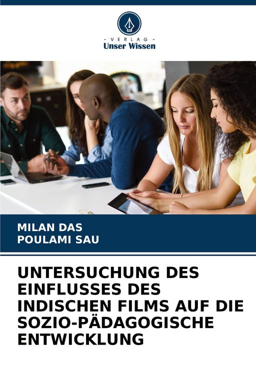 Produktbild: Untersuchung des Einflusses des Indischen Films Auf die Sozio-P&auml;dagogische Entwicklung