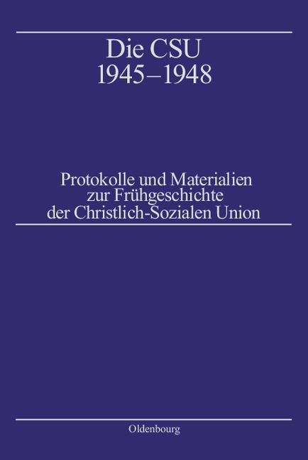 Produktbild: Die CSU 1945&ndash;1948
