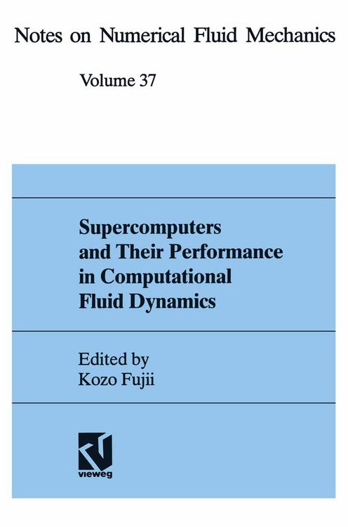 Produktbild: Supercomputers and Their Performance in Computational Fluid Dynamics