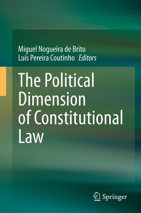 Produktbild: The Political Dimension of Constitutional Law
