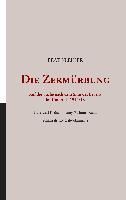 Produktbild: Die Zerm&uuml;rbung