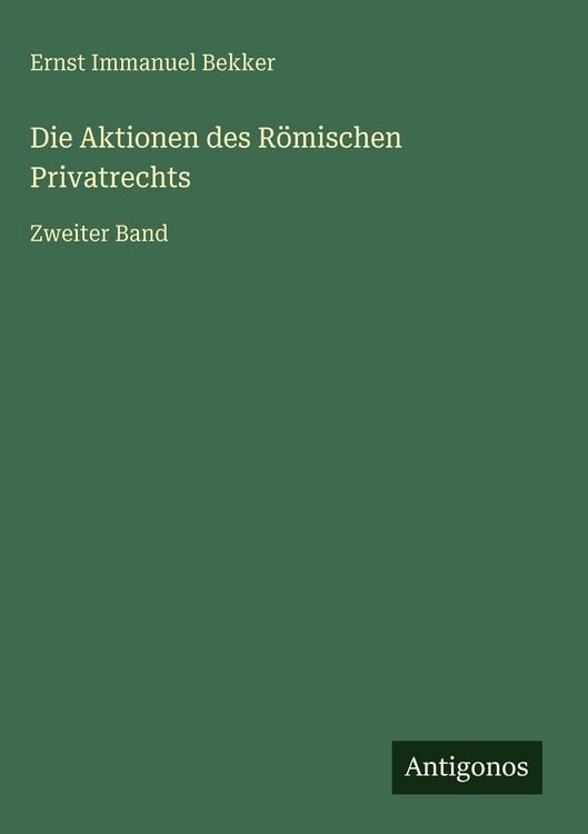 Produktbild: Die Aktionen des R&ouml;mischen Privatrechts