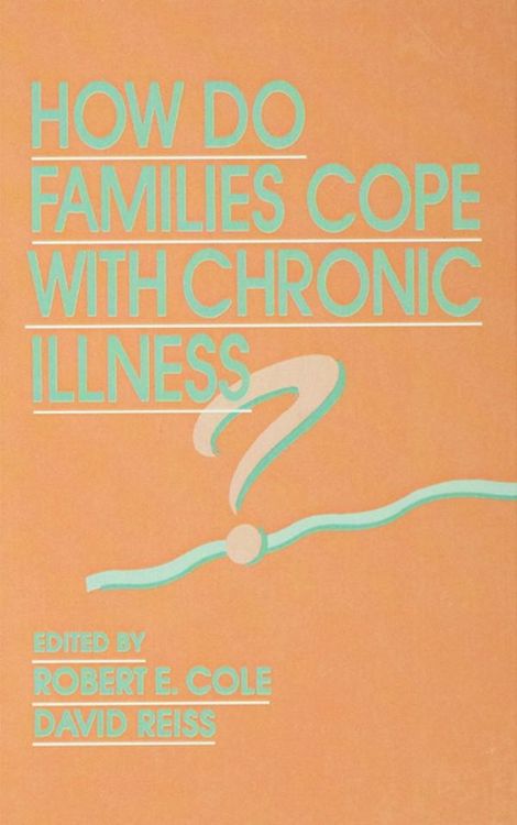 Produktbild: How Do Families Cope With Chronic Illness?