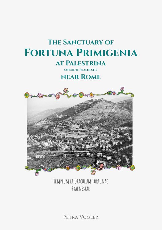 Produktbild: The Sanctuary of Fortuna Primigenia at Palestrina (ancient Praeneste) near Rome