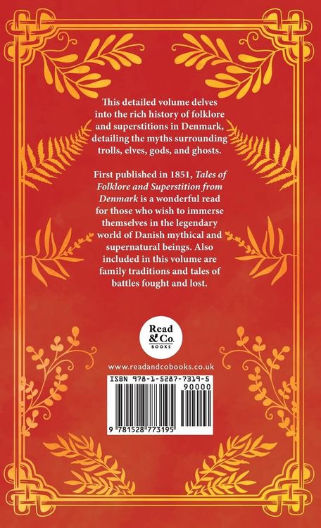 Produktbild: Tales of Folklore and Superstition from Denmark - Including stories of Trolls, Elf-Folk, Ghosts, Treasure and Family Traditions;Including stories of T