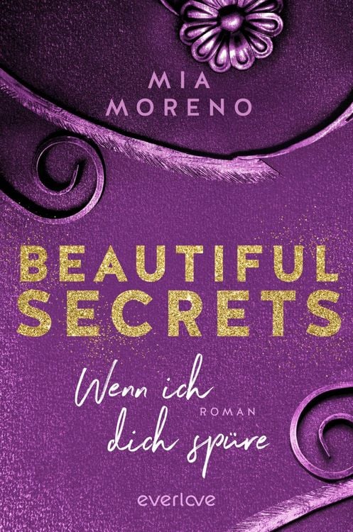 Bild vom Artikel Beautiful Secrets – Wenn ich dich spüre vom Autor Mia Moreno