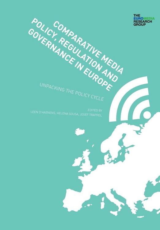 Produktbild: Comparative Media Policy, Regulation and Governance in Europe