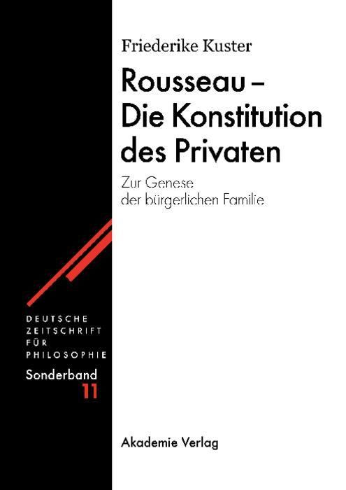 Produktbild: Rousseau - Die Konstitution des Privaten