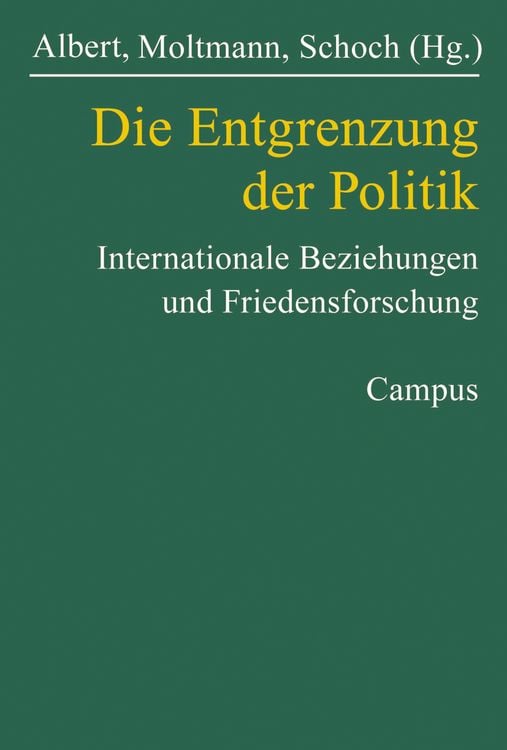 Produktbild: Die Entgrenzung der Politik