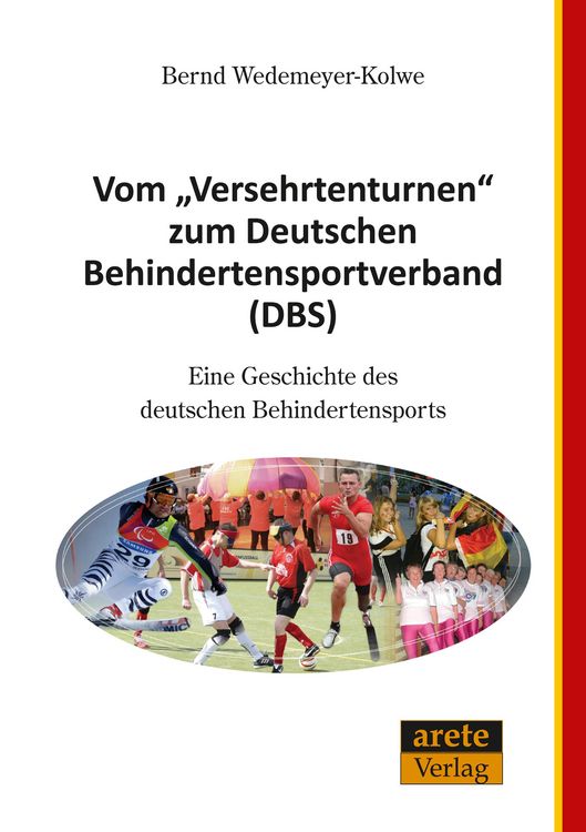 Produktbild: Vom "Versehrtenturnen" zum Deutschen Behindertensportverband (DBS)