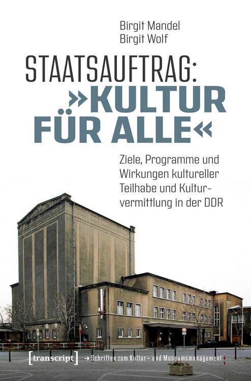 Produktbild: Staatsauftrag: &raquo;Kultur f&uuml;r alle&laquo;