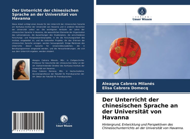 Produktbild: Der Unterricht der chinesischen Sprache an der Universit&auml;t von Havanna