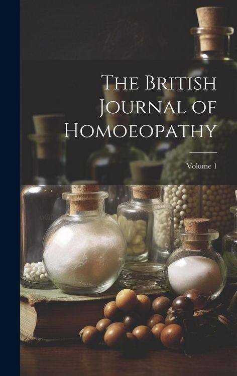 Produktbild: The British Journal of Homoeopathy; Volume 1