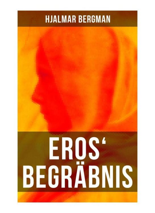 Produktbild: Eros' Begr&auml;bnis
