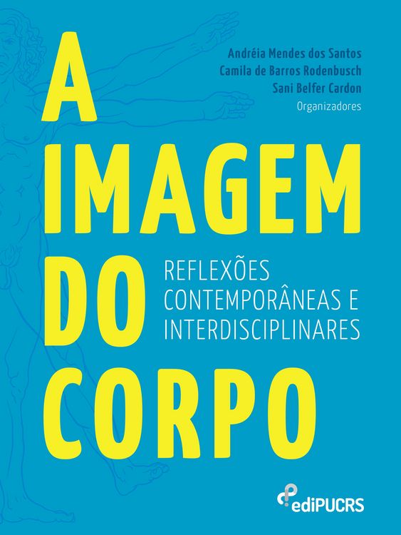 Produktbild: A imagem do corpo: reflex&otilde;es contempor&acirc;neas e interdisciplinares