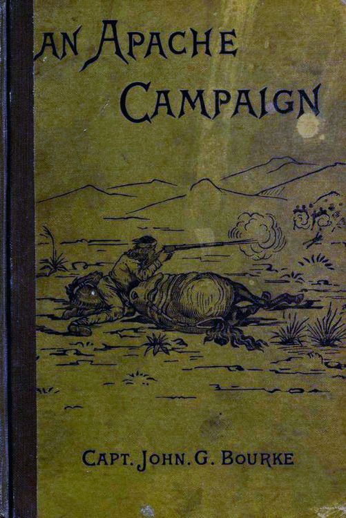 Produktbild: An Apache Campaign in the Sierra Madre: An Account Of The Expedition In Pursuit Of The Hostile Chiricahua Apaches in the Spring of 1883