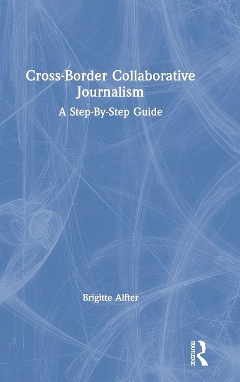 Produktbild: Cross-Border Collaborative Journalism