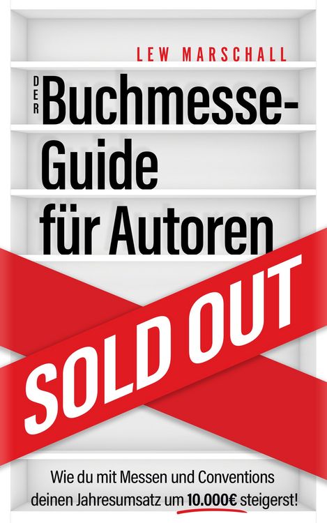 Produktbild: Der Buchmesse-Guide f&uuml;r Autoren