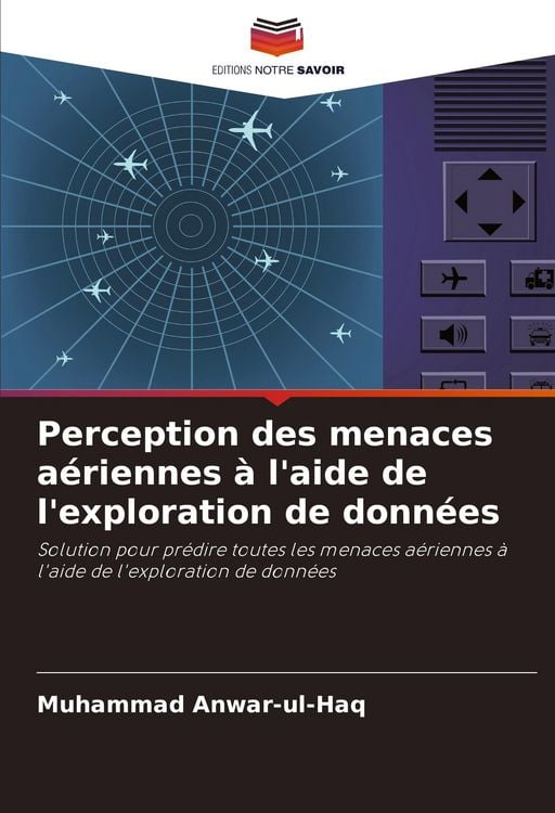 Produktbild: Perception des menaces a&eacute;riennes &agrave; l'aide de l'exploration de donn&eacute;es