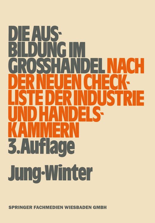 Produktbild: Jung, O: Ausbildung im Gro&szlig;handel nach der neuen Check-Liste