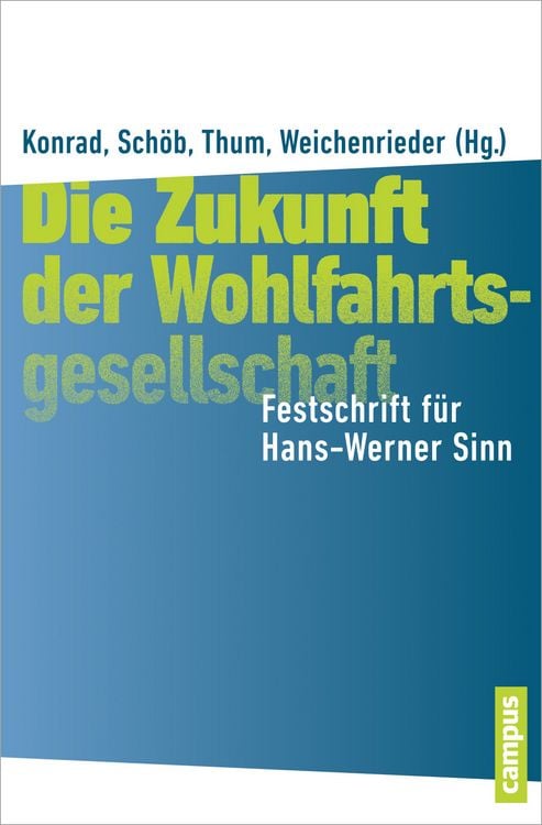 Produktbild: Die Zukunft der Wohlfahrtsgesellschaft