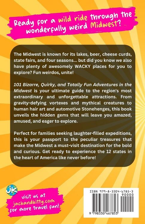 Produktbild: 101 Bizarre, Quirky and Totally Fun Adventures in the Midwest