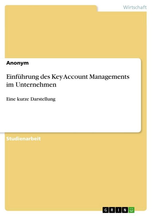 Produktbild: Einf&uuml;hrung des Key Account Managements im Unternehmen