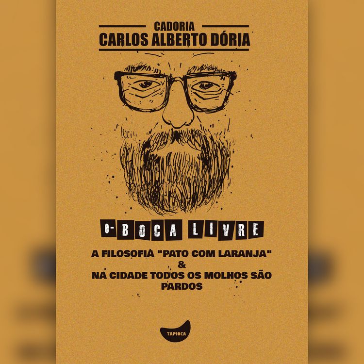 Produktbild: A filosofia "Pato com laranja" & Na cidade todos os molhos s&atilde;o pardos