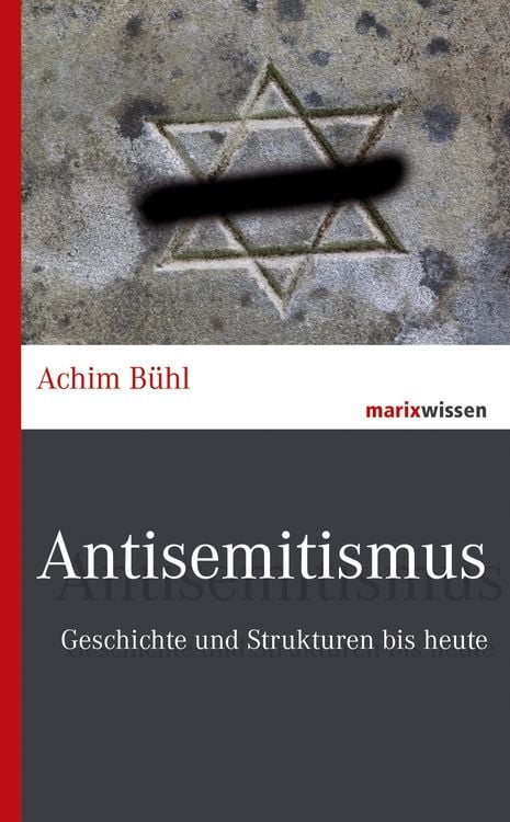 Bild vom Artikel Antisemitismus vom Autor Achim Bühl