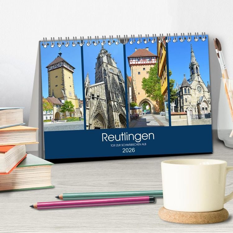 Produktbild: Reutlingen - Tor zur Schw&auml;bischen Alb (Tischkalender 2026 DIN A5 quer), CALVENDO Monatskalender