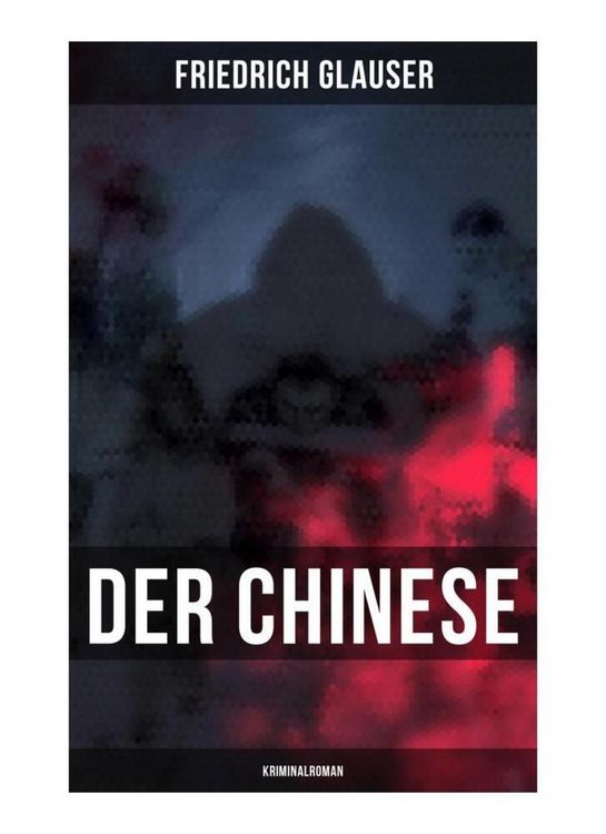 Produktbild: Der Chinese: Kriminalroman