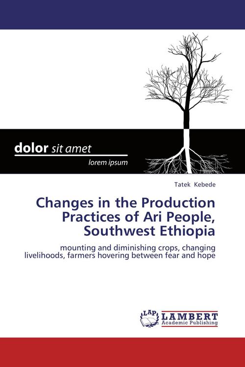 Produktbild: Changes in the Production Practices of Ari People, Southwest Ethiopia
