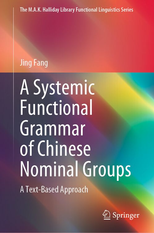 Produktbild: A Systemic Functional Grammar of Chinese Nominal Groups